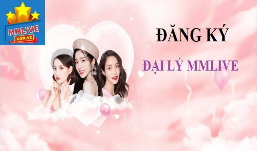 Trở thành đại lý MMLive mang đến nhiều cơ hội kiếm tiền ổn định