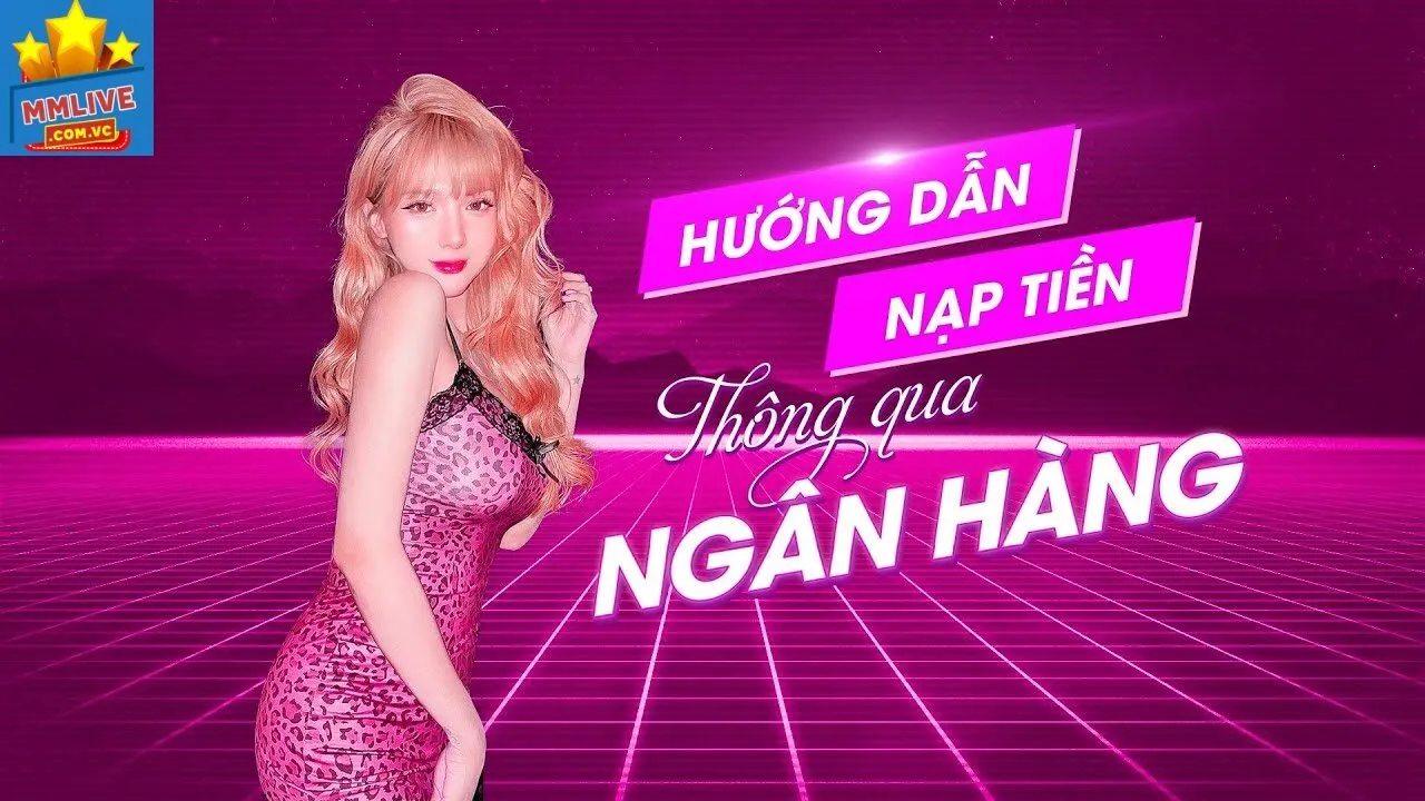 Nạp tiền vào tài khoản Mmlive bằng ví điện tử