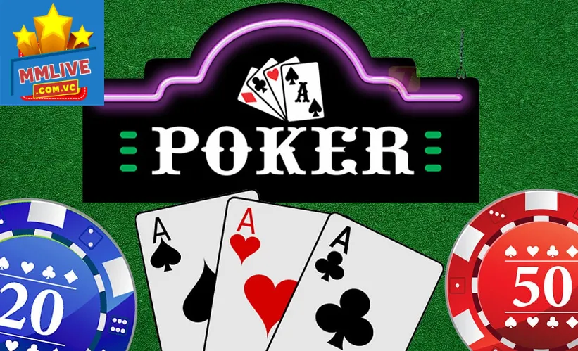 Cách chơi Poker 3 lá MMLive